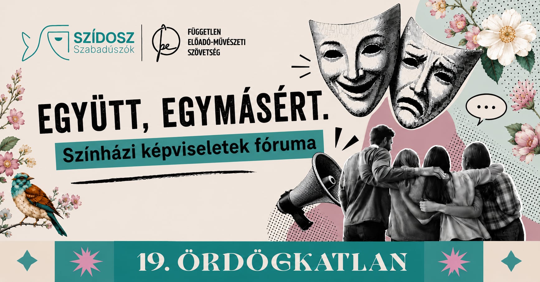 EGYÜTT-EGYMÁSÉRT! SZÍNHÁZI ÉRDEKKÉPVISELETEK FÓRUMA